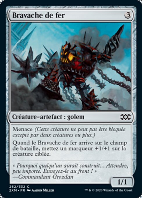 Bravache de fer