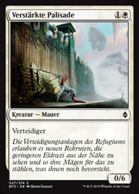 Verstärkte Palisade