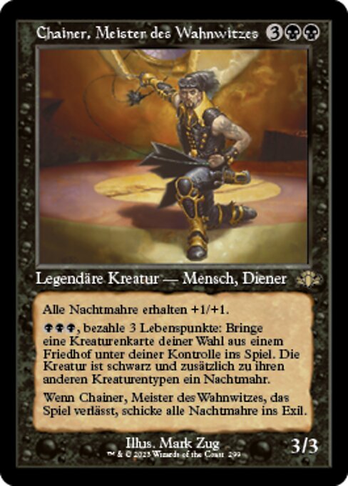 Chainer, Meister des Wahnwitzes
