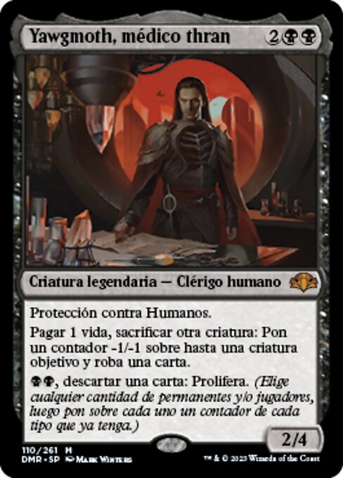 Yawgmoth, Thran Physician