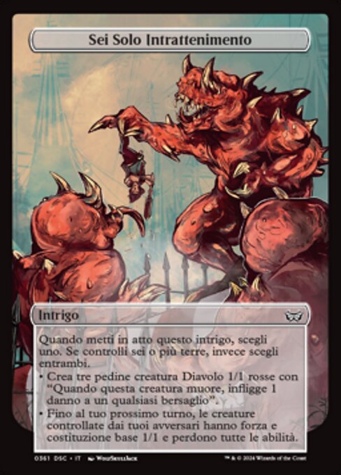 You Exist Only to Amuse