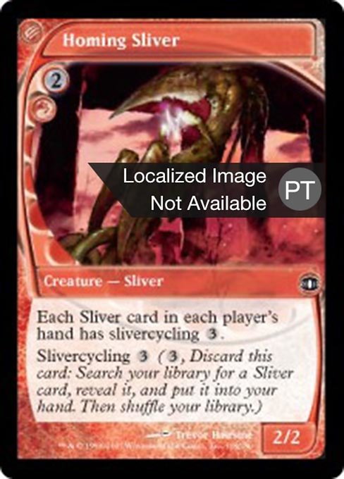 Homing Sliver