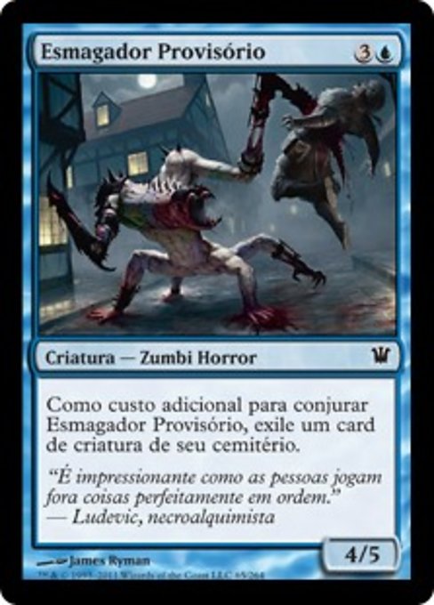 Esmagador Provisório