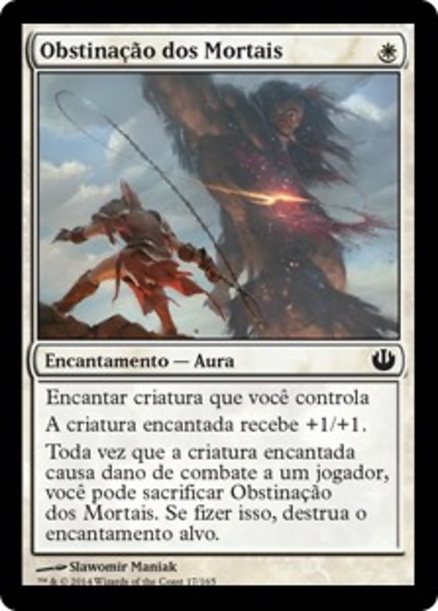 Obstinação dos Mortais