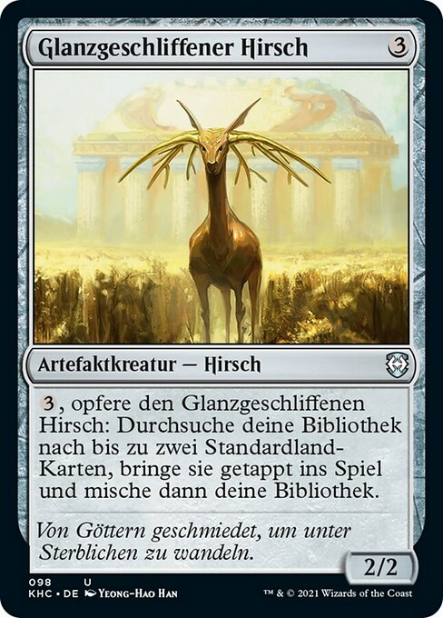 Glanzgeschliffener Hirsch