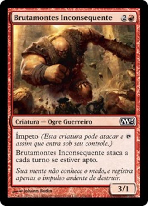 Brutamontes Inconsequente