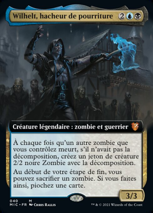 Wilhelt, hacheur de pourriture