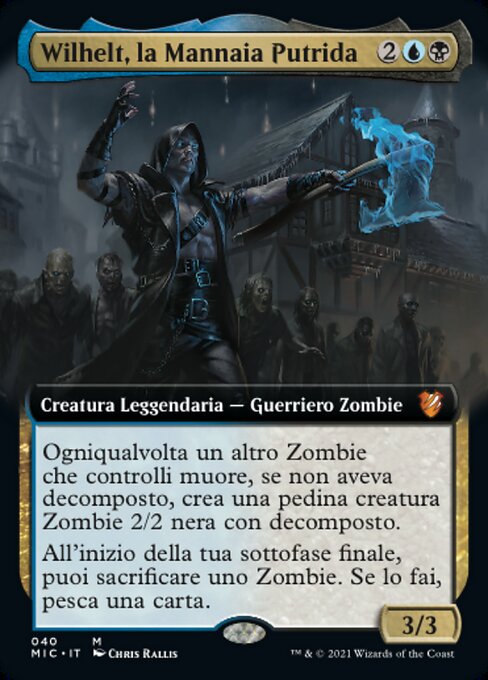Wilhelt, la Mannaia Putrida