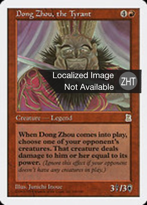 Dong Zhou, the Tyrant