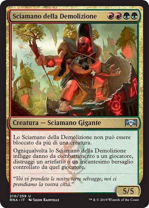 Sciamano della Demolizione