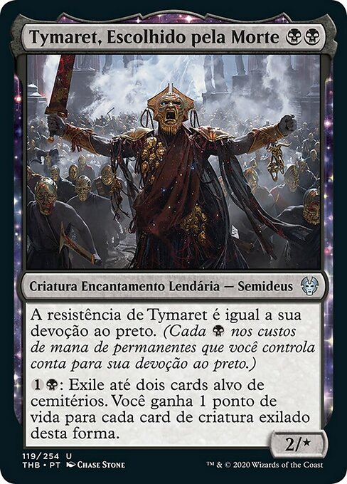 Tymaret, Chosen from Death