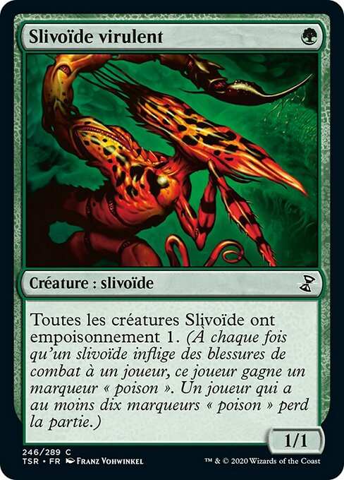 Virulent Sliver