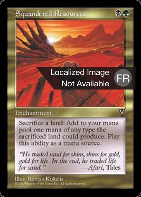 Ressources gaspillées