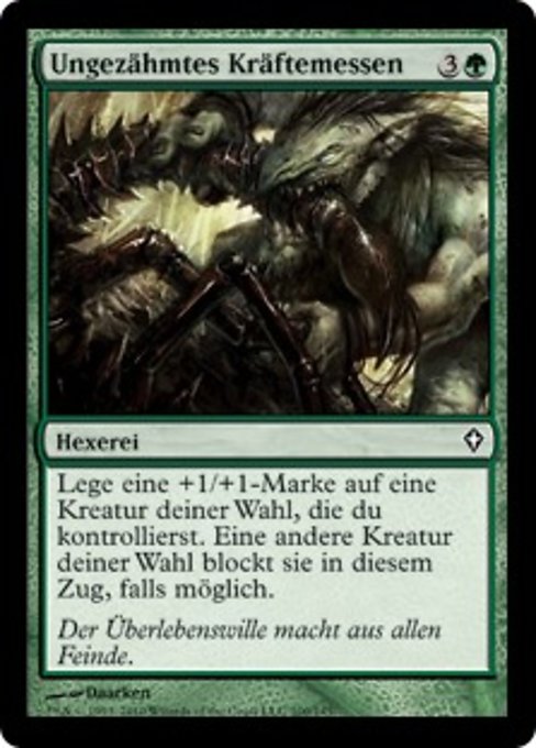 Ungezähmtes Kräftemessen