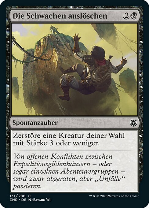 Die Schwachen auslöschen